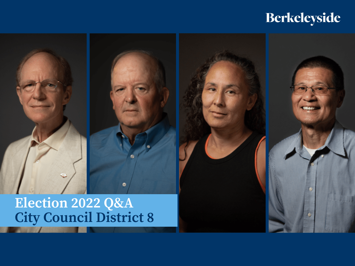 Election 2022: District 8 candidates answer Berkeleyside questions